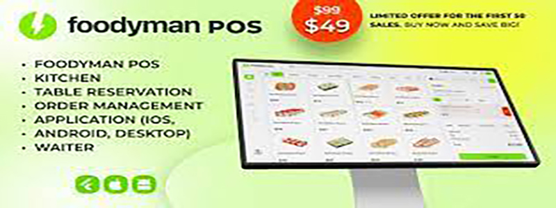Foodyman - Single Restaurant POS + Kitchen + Table Reservation + Waiter iOS, Android, Desktop.jpg