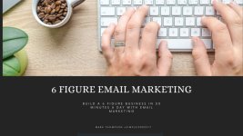 6 Figure Email Marketing.jpg