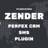 Zender - Perfex CRM SMS Plugin