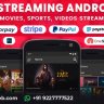 Video Streaming Android App (TV Shows, Movies, Sports, Videos Streaming, Live TV)