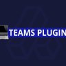 Teams Plugin - The ultimate collaboration system By altumcode