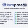 LaraPass v2 - Personal Version