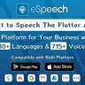 eSpeech - Text to Speech Flutter Full App