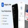 MightyVPN  - Flutter app for Secure VPN and Fast Servers VPN